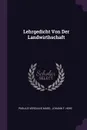 Lehrgedicht Von Der Landwirthschaft - Publius Vergilius Maro