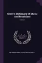 Grove's Dictionary Of Music And Musicians; Volume 3 - Sir George Grove