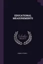 EDUCATIONAL MEASUREMENTS - DANIEL STARCH