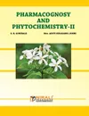 Pharamacognosy And Phytochemistry - II - Aditi Kulkarni, S B Gokhale