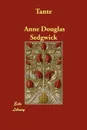 Tante - Anne Douglas Sedgwick