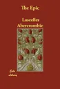 The Epic - Lascelles Abercrombie