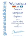 Worterbuch A1 Deutsch - Somalisch - Englisch - Marlene Milena Abdel Aziz-Schachner, Abdelrahmin Liban