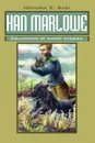 Han Marlowe. Collection of short stories - Hendrik E. Sadi