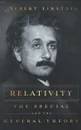 Relativity. The Special And The General Theory - Albert Einstein