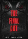 The Final Cut - S.D. McGuire