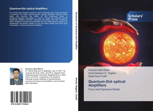 Обложка книги Quantum-Dot optical Amplifiers, Hussein Hadi Warid,Abdul Kareem H. Dagher and Raad Sami Fyath