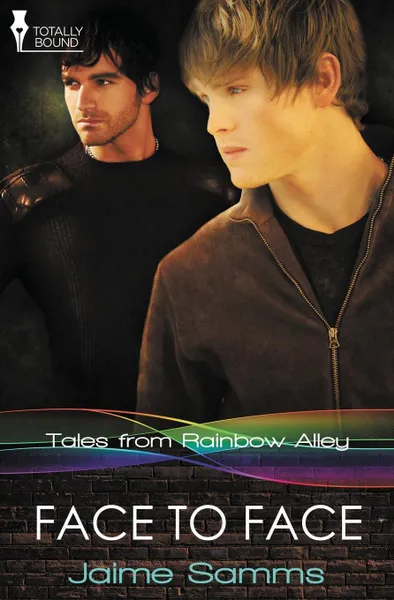 Обложка книги Tales From Rainbow Alley. Face to Face, Jaime Samms