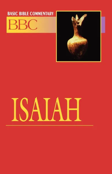 Обложка книги Basic Bible Commentary Isaiah Volume 12, Abingdon Press, Lynne M. Deming