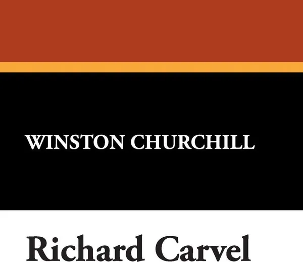 Обложка книги Richard Carvel, Winston S. Churchill