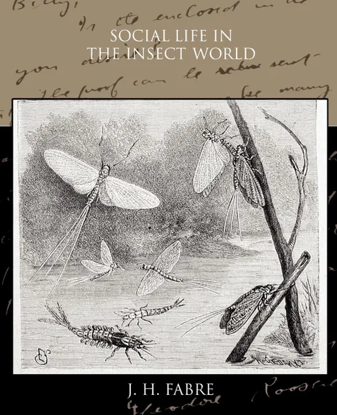 Обложка книги Social Life in the Insect World, J. H. Fabre