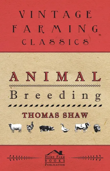 Обложка книги Animal Breeding, Thomas Shaw