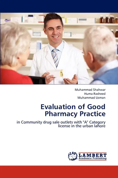 Обложка книги Evaluation of Good Pharmacy Practice, Muhammad Shahwar, Huma Rasheed, Muhammad Usman