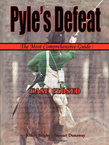 Обложка книги Pyle's Defeat - The Most Comprehensive Guide, Stewart Dunaway, Jeffrey Bright