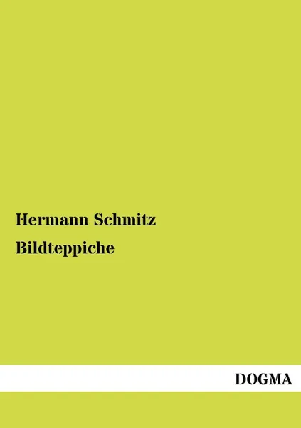 Обложка книги Bildteppiche, Hermann Schmitz