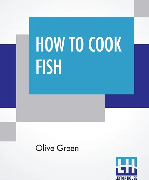 Обложка книги How To Cook Fish, Olive Green