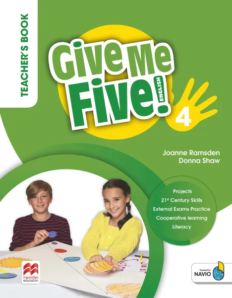 Обложка книги Give Me Five! Level 4. Teacher's Book (+ Navio App), Donna Shaw, Joanne Ramsden