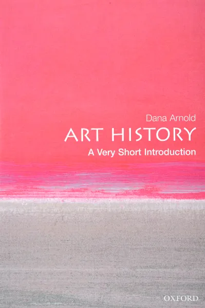 Обложка книги VSI ART&CULTURE ART HISTORY, Arnold, Arnold