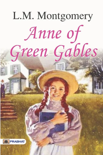 Обложка книги Anne of Green Gables, Lucy Montgomery Maud