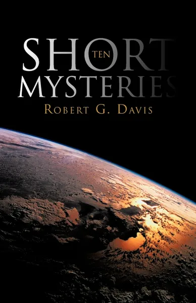 Обложка книги Ten Short Mysteries, Robert G. Davis