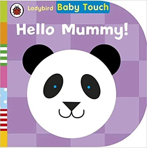 Обложка книги Baby Touch: Hello, Mummy!, Ladybird