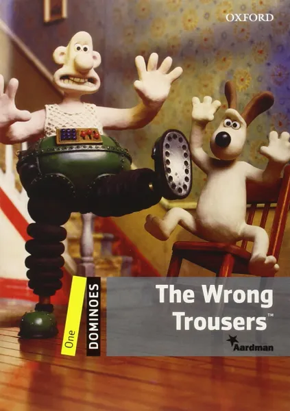 Обложка книги Dominoes: One: The Wrong Trousers, Bill Bowler