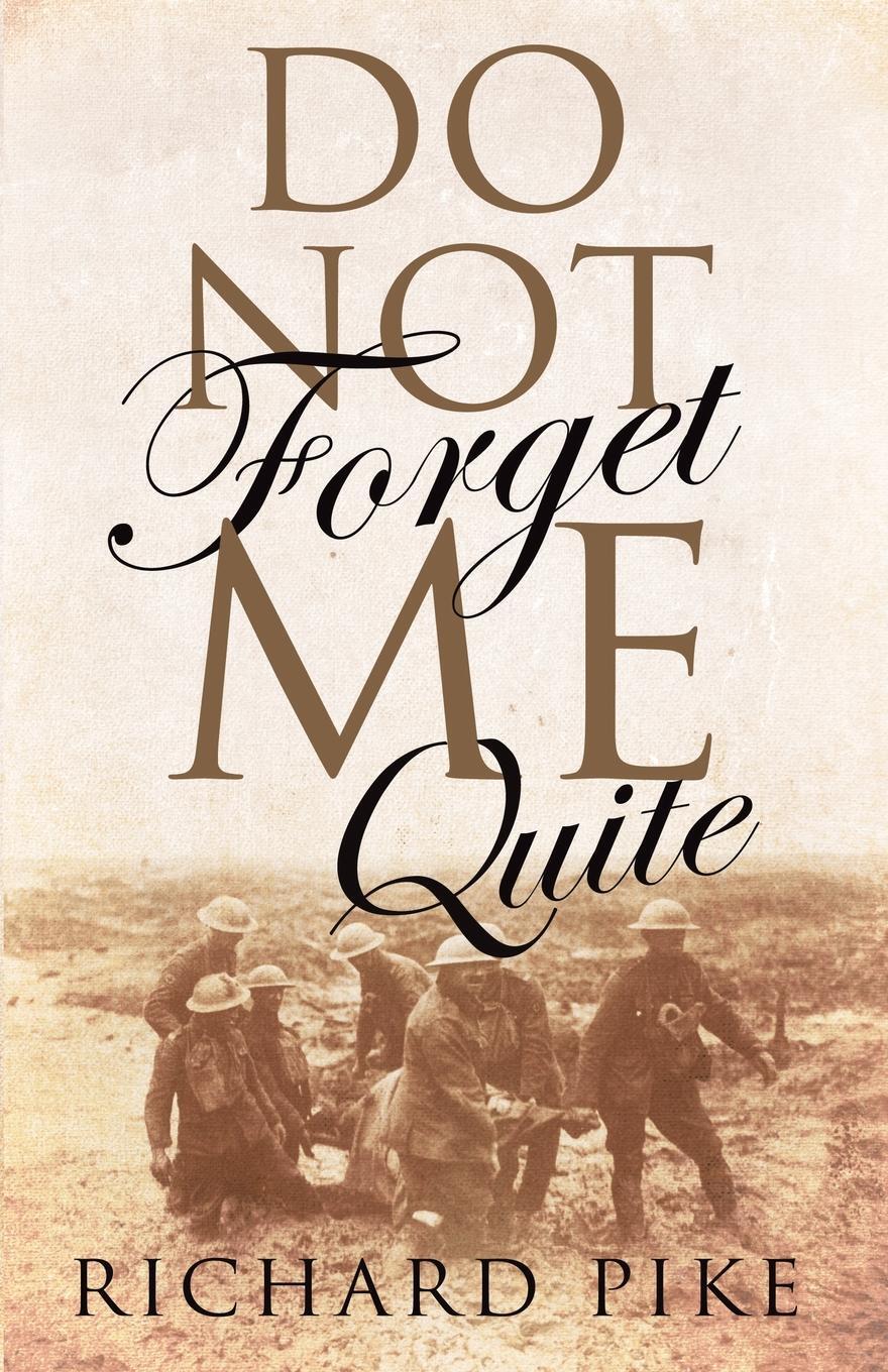 Quite me. Do not forget me. Do not forget.