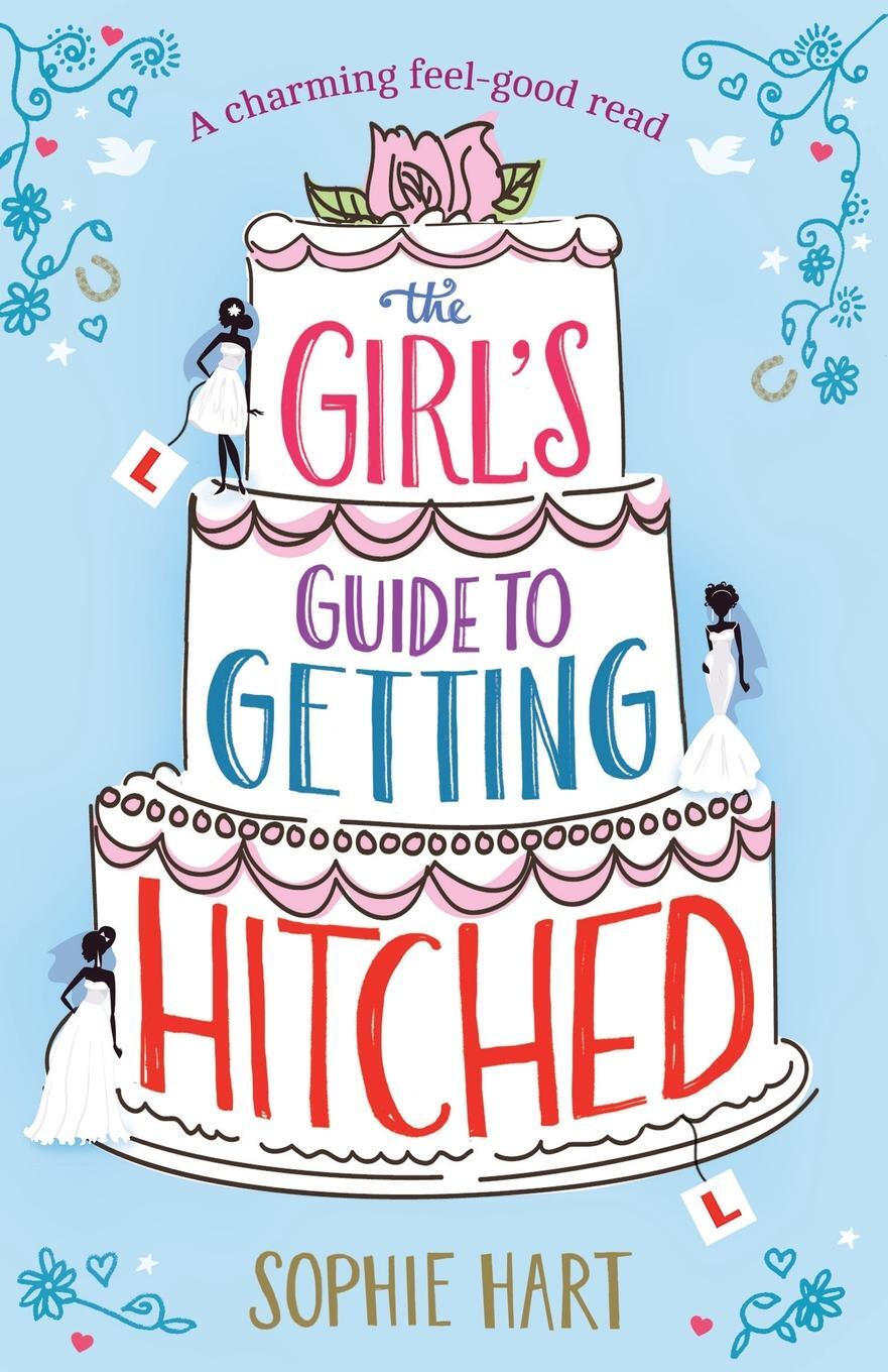 фото The Girl's Guide to Getting Hitched