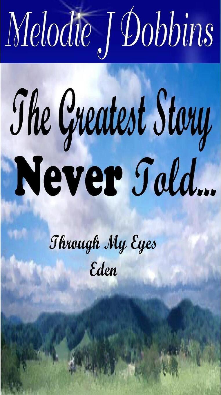 The great story never told