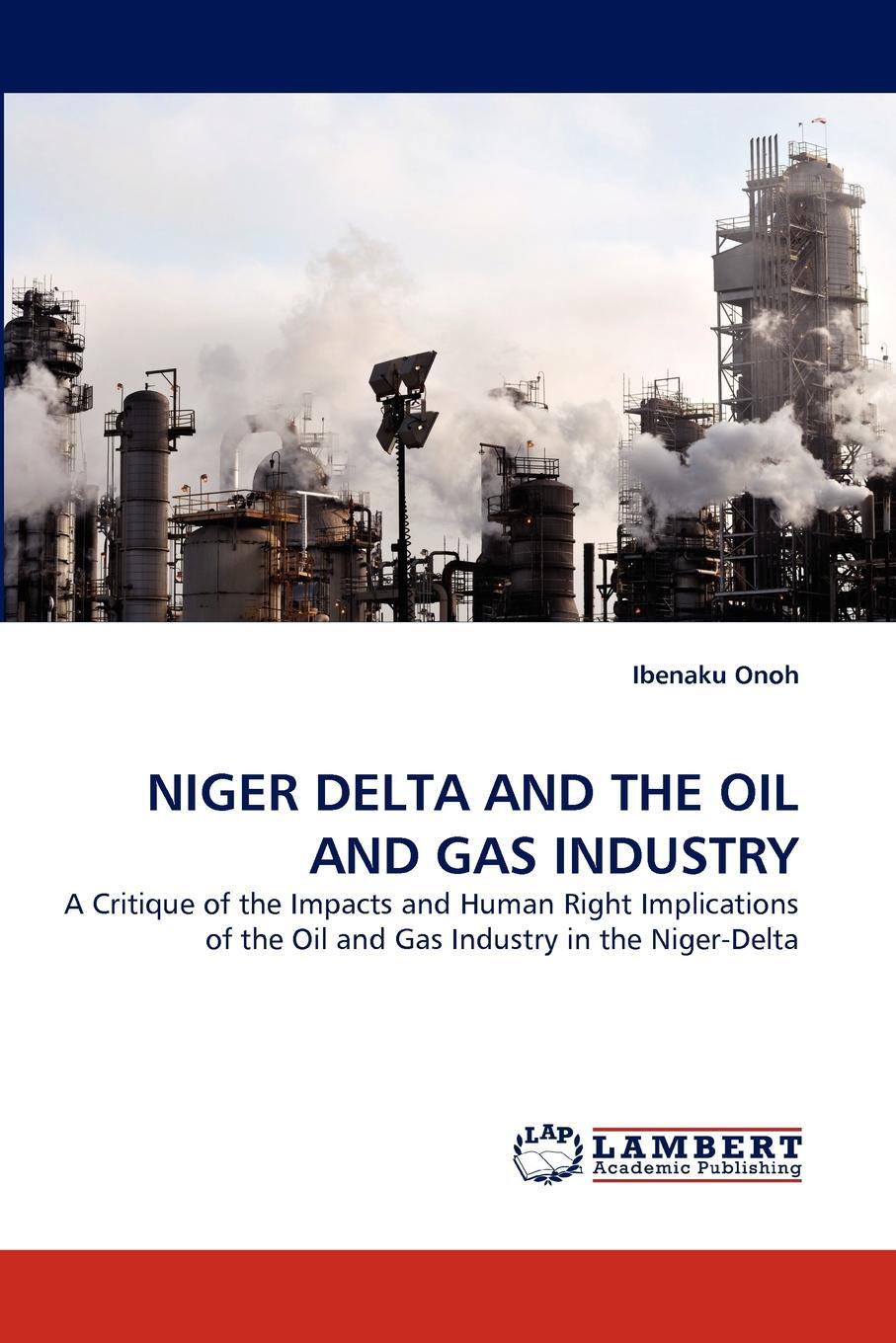 фото NIGER DELTA AND THE OIL AND GAS INDUSTRY