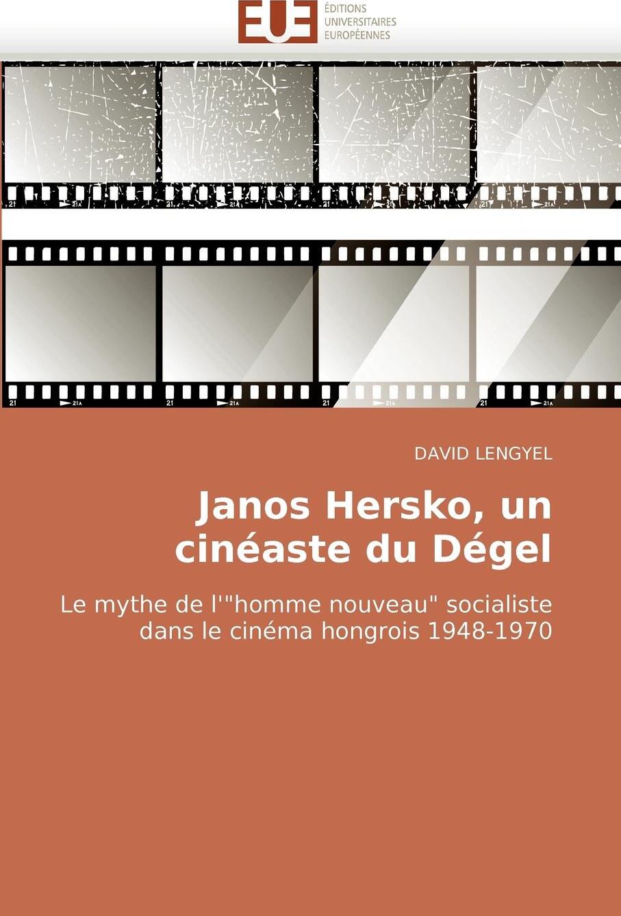 фото Janos Hersko, Un Cineaste Du Degel