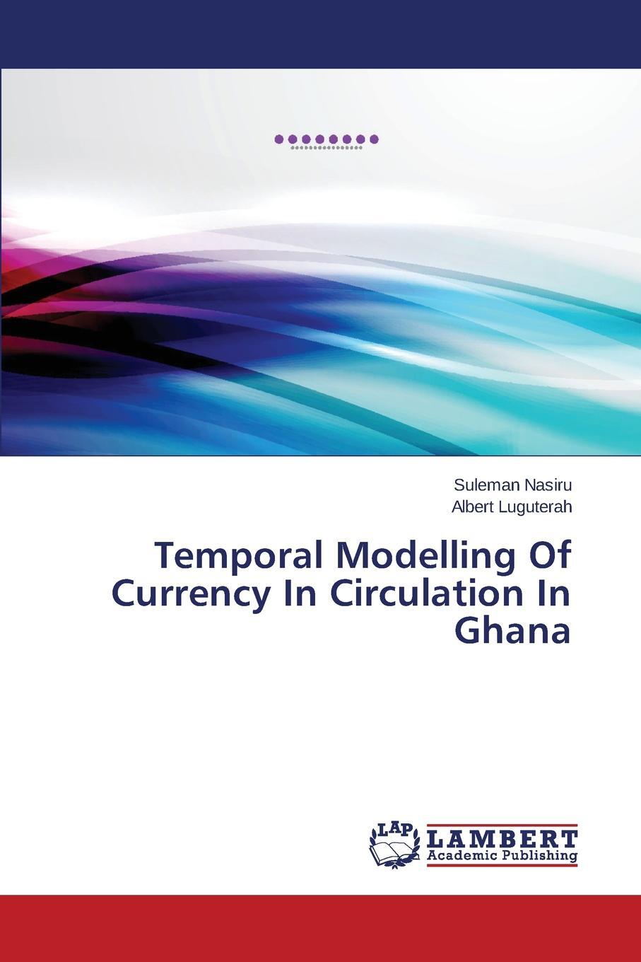 фото Temporal Modelling Of Currency In Circulation In Ghana