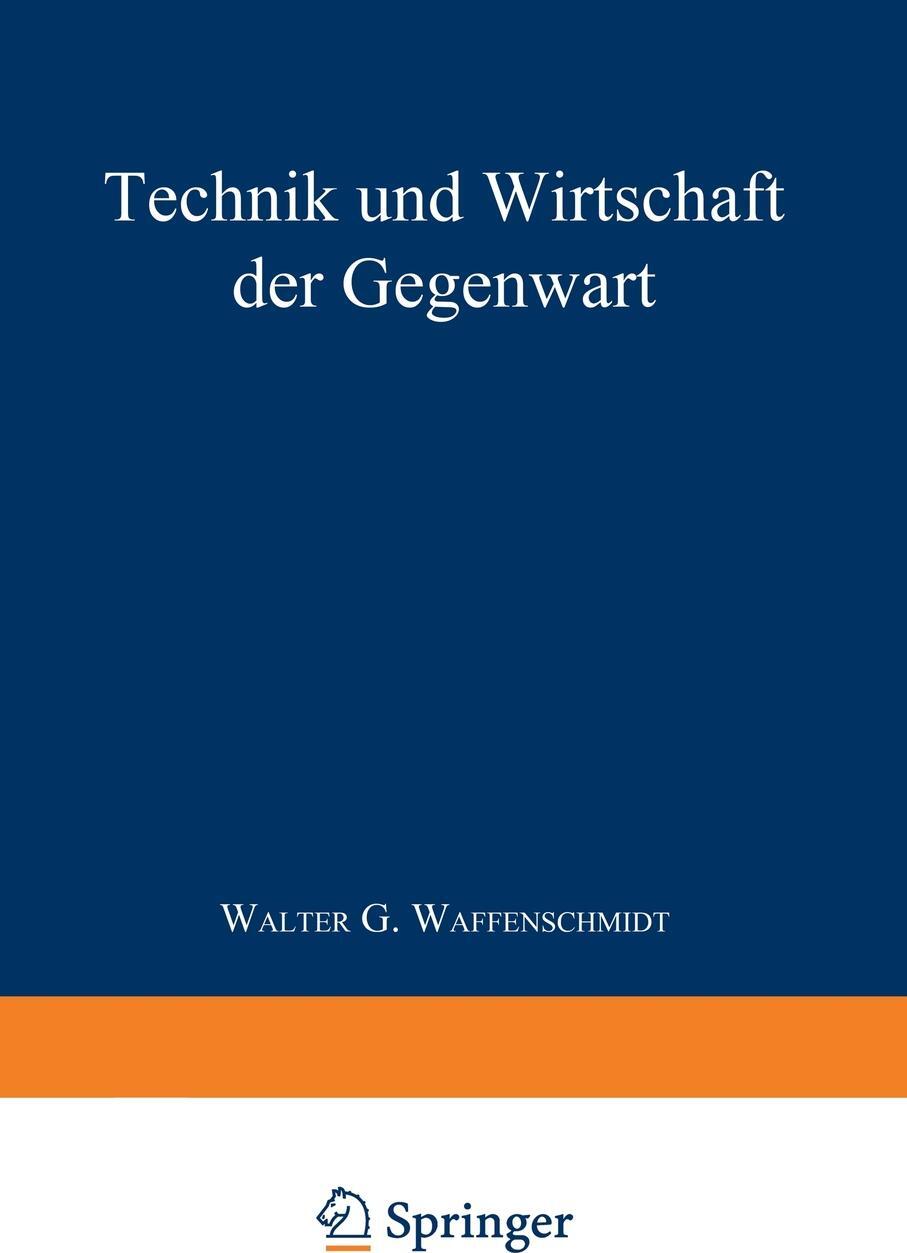 фото Technik und Wirtschaft der Gegenwart