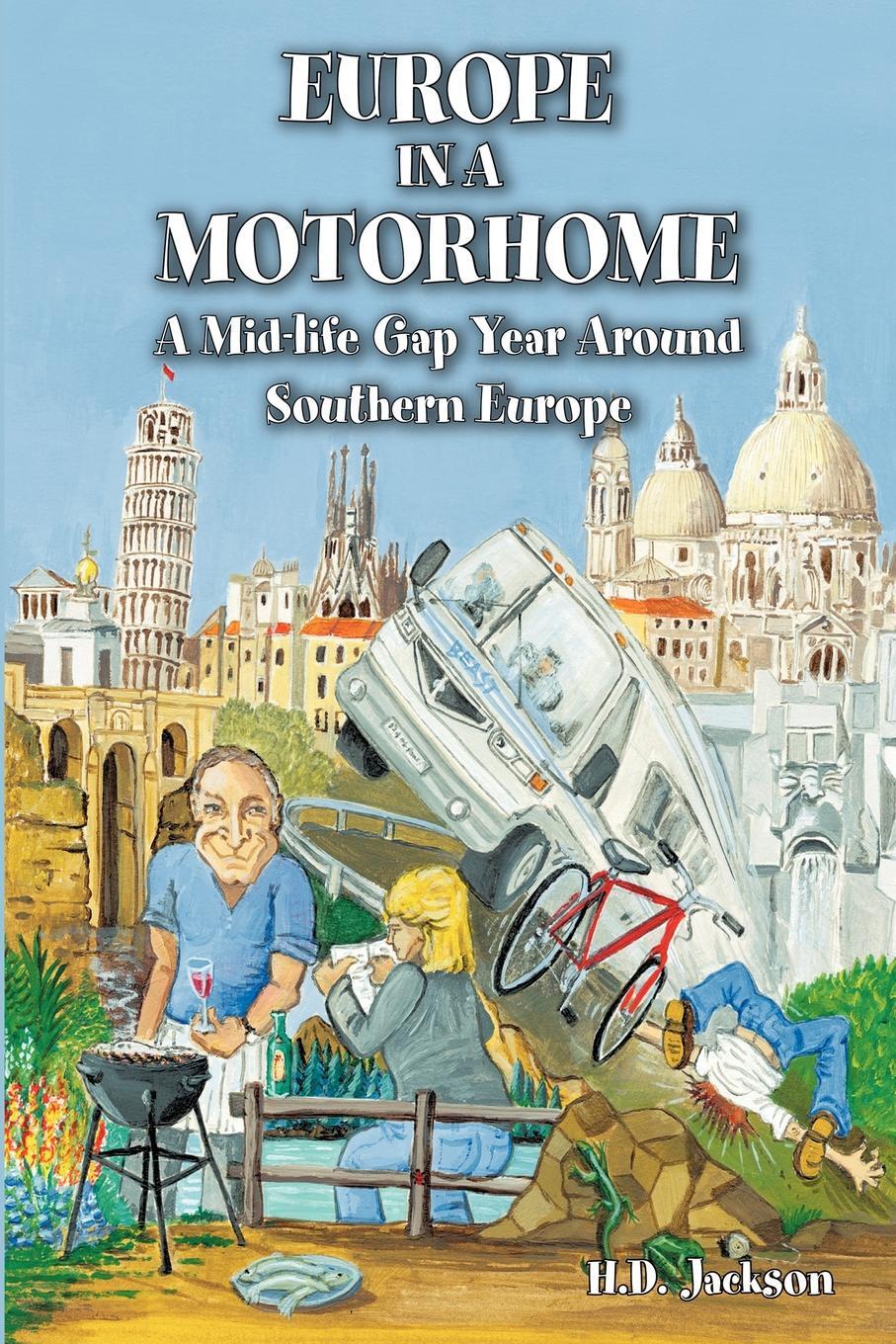 фото Europe in a Motorhome. A Mid-Life Gap Year Around Southern Europe