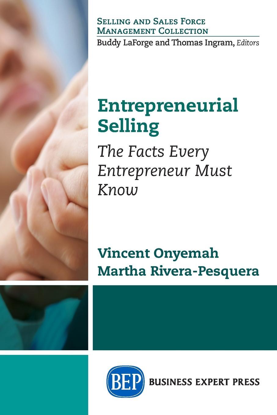 фото Entrepreneurial Selling. The Facts Every Entrepreneur Must Know