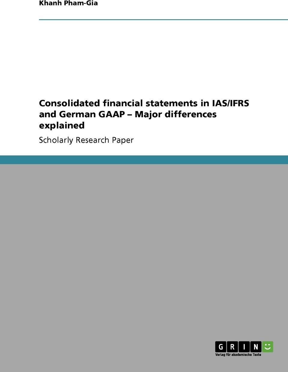 фото Consolidated financial statements in IAS/IFRS and German GAAP - Major differences explained