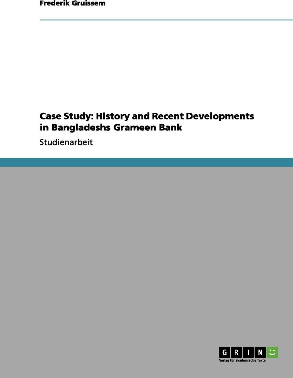 фото Case Study. History and Recent Developments in Bangladeshs Grameen Bank