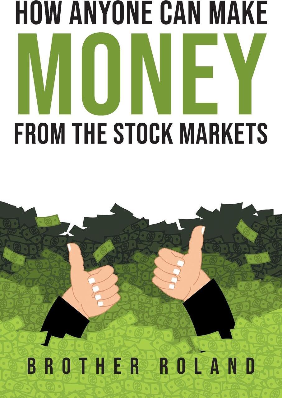 фото How Anyone Can Make Money from the Stock Markets