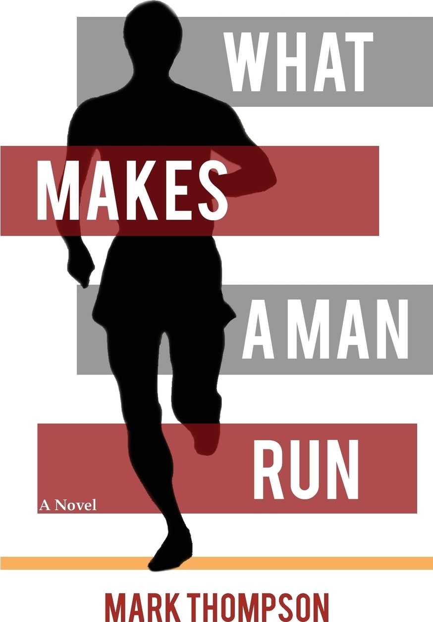 фото What Makes a Man Run