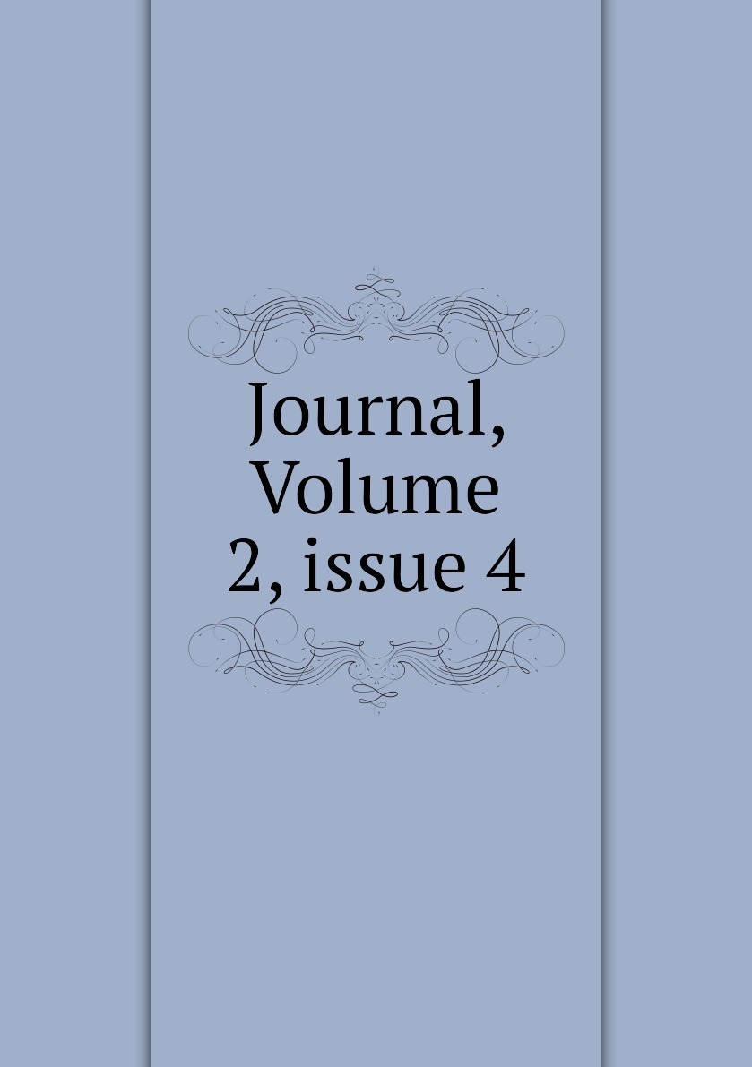 Journal volume issue. Journal Volume.