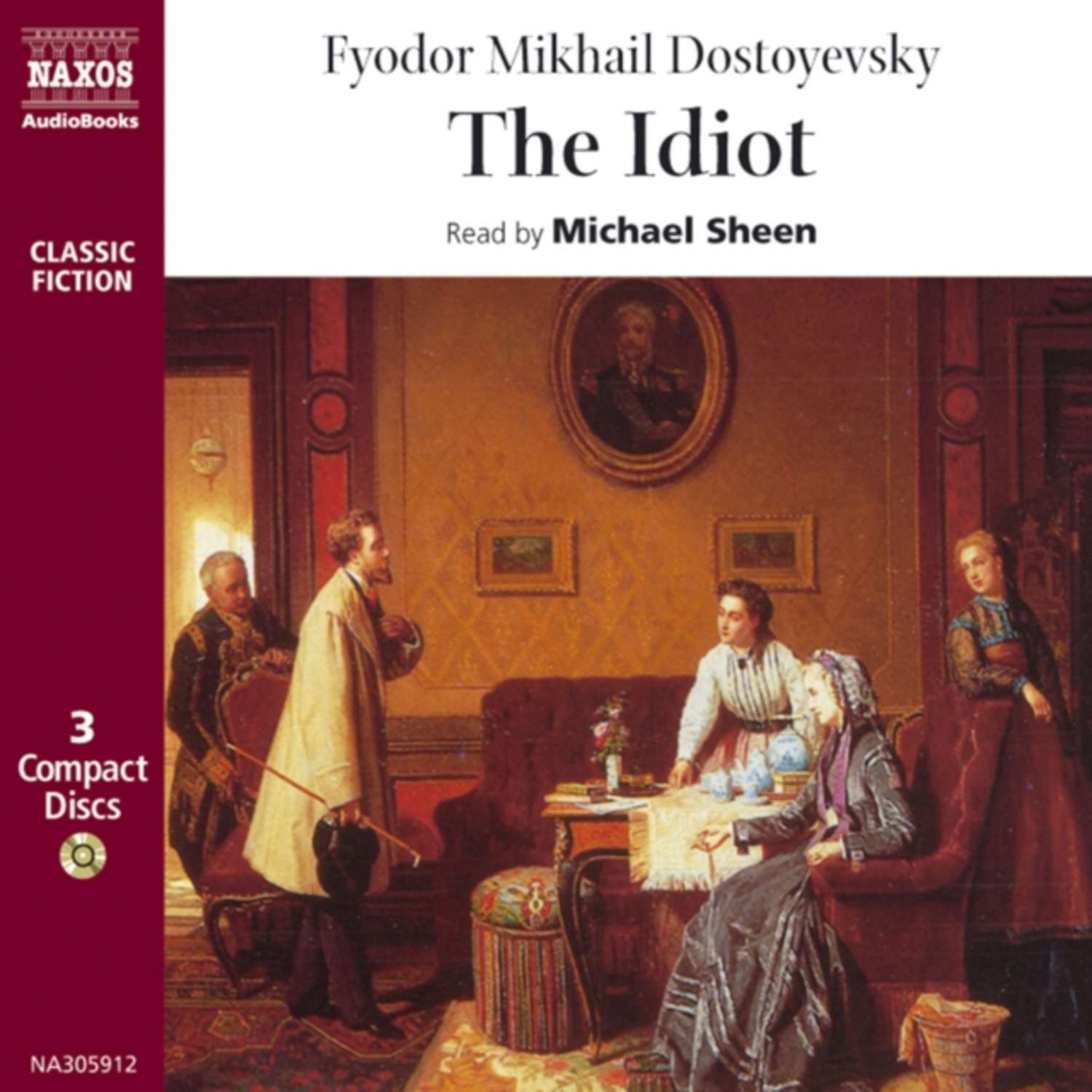 The idiot fyodor dostoevsky book read. Fyodor Dostoevsky "the Idiot". Достоевский идиот аудиокнига. Idiot Dostoevsky Cover book.