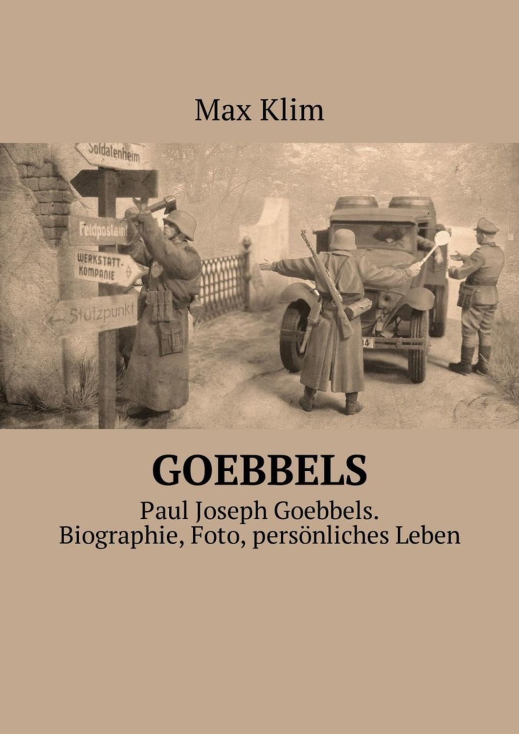 Геббельс книги. Max Klim. Paul Joseph Goebbels. Геббельс.