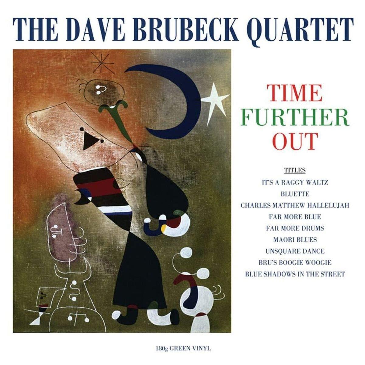 Time further out. Dave Brubeck - time further out (1961). Dave Brubeck time further out. Dave Brubeck 