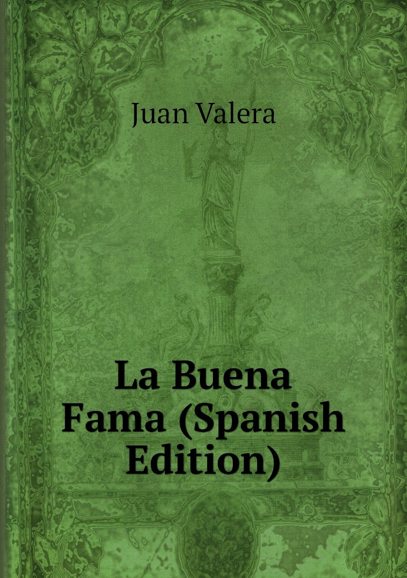 Книга "La Buena Fama (Spanish Edition)" – купить книгу ISBN...