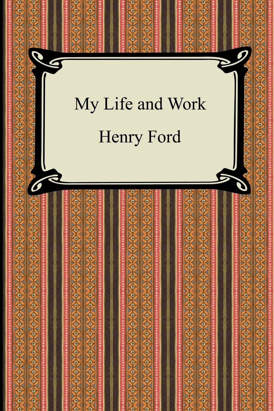 Please help me with this work henry. Henry ford book my life. ford my life my book.