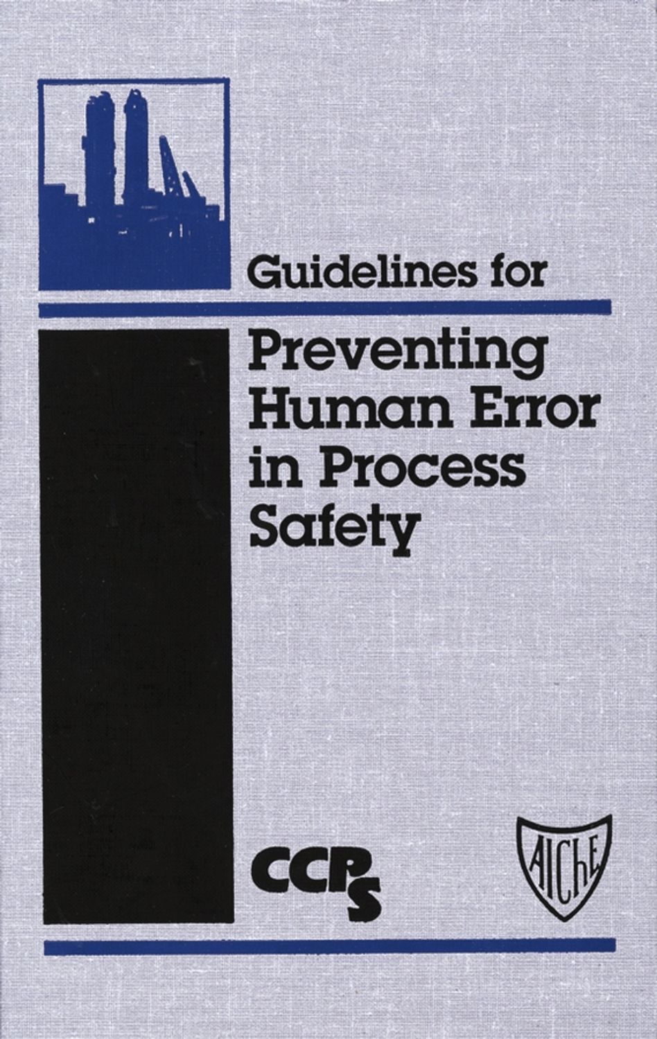 Guidelines for the prevention of