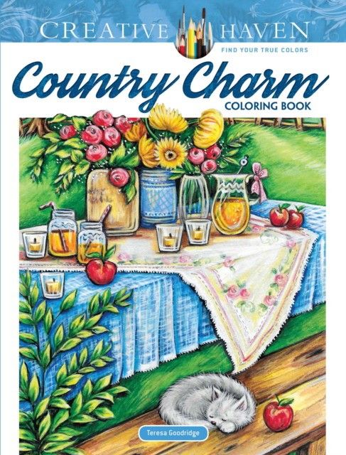 Creative Haven Country Charm Coloring Book | Goodridge Teresa