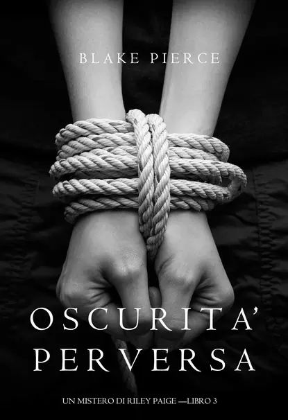 Oscurita Perversa | Пирс Блейк | Электронная книга