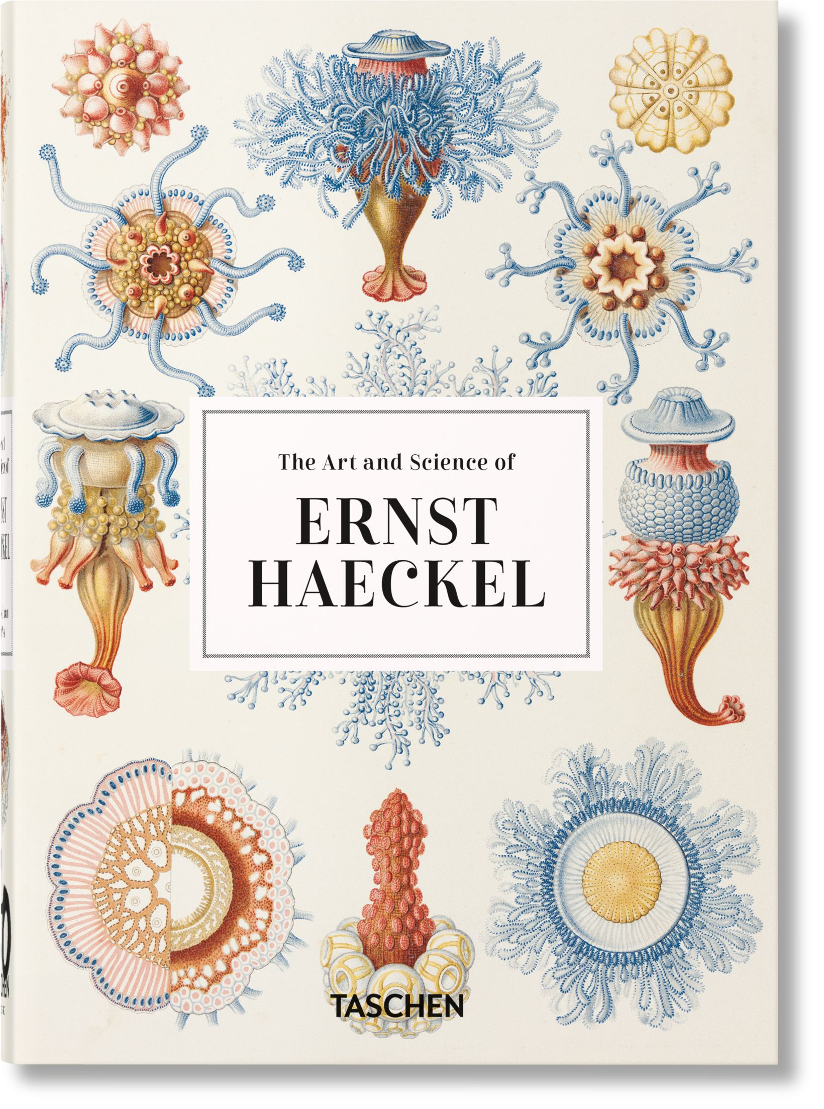 Ernst Haeckel. The Art and Science of. 40th Anniversary Edition