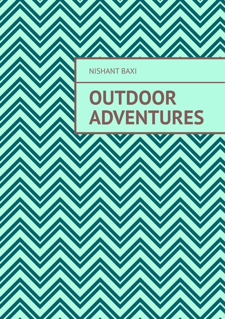 Outdoor Adventures #1